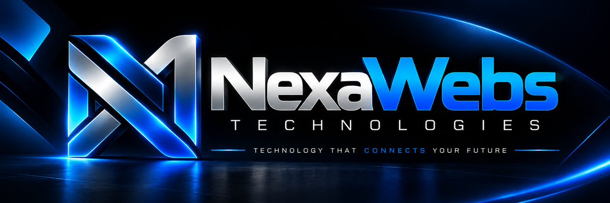NexaWebs Technologies — Technology That Connects Your Future